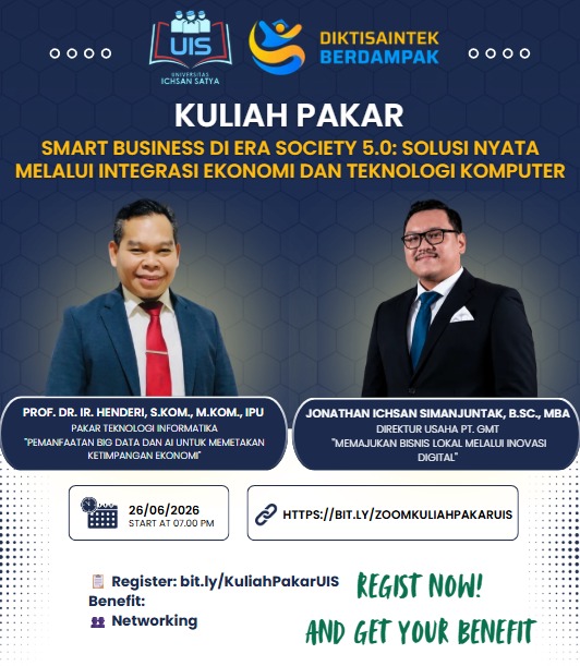 Mengakselerasi Transformasi Society 5.0: Universitas Ichsan Satya Siap Gelar Kuliah Pakar Integrasi Tekno-Ekonomi